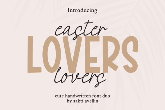 Easter Lovers Duo Review: A Playful Typeface for Editorial and Branding Projects