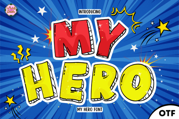 My Hero Font: A Bold Display Typeface for Impactful Designs