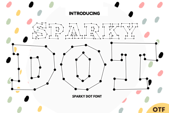 Sparky Dot: A Playful Typeface for Handmade Products and Labels