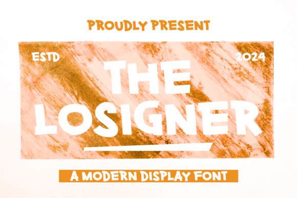 The Losigner: A Bold Display Font for Small Business Branding